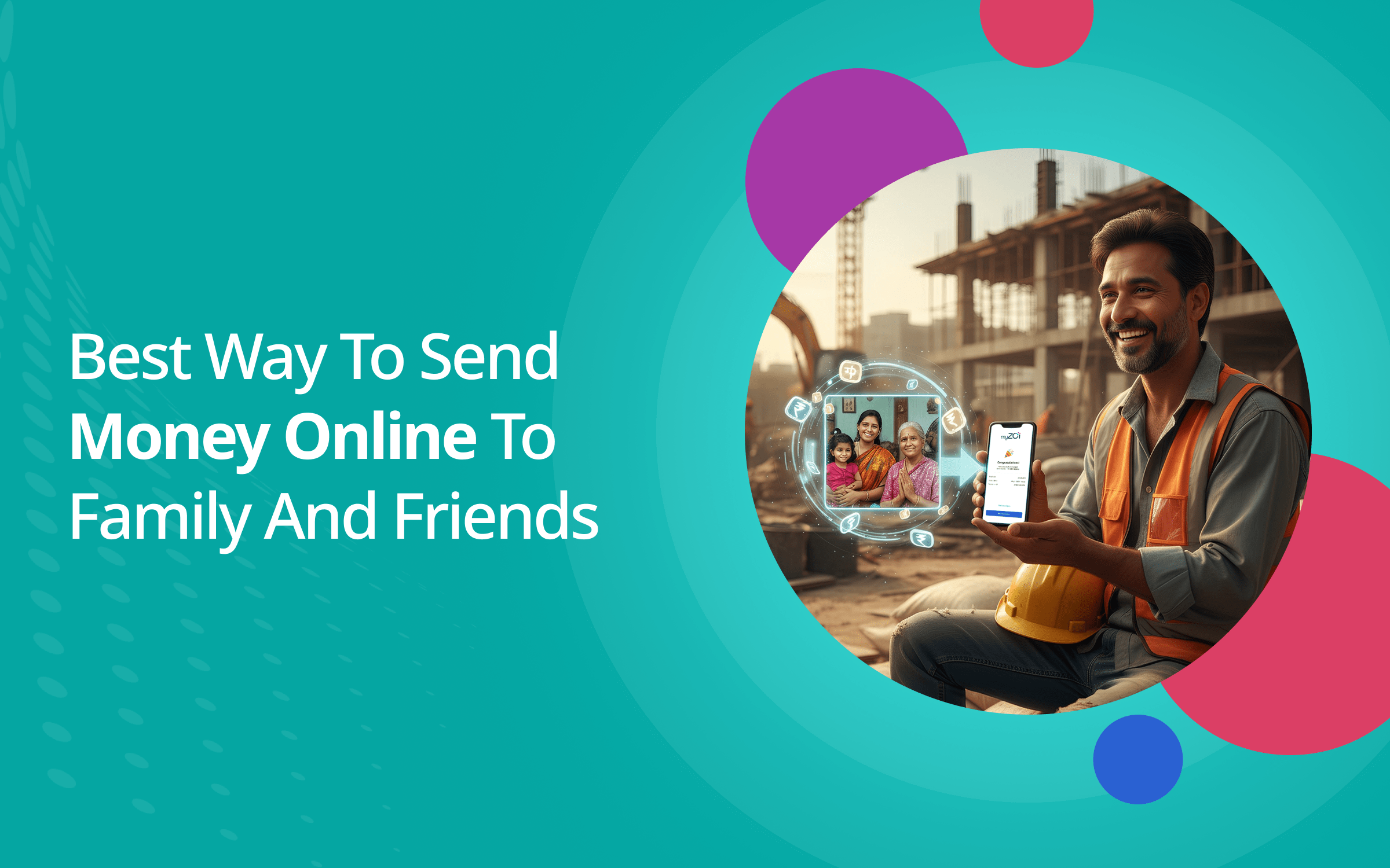 Best Way to Send Money Online to Family and Friends