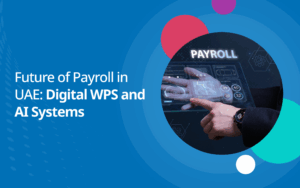 Future of Payroll in UAE