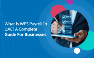 What is WPS Payroll in UAE